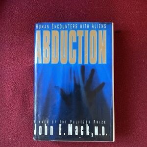 Abduction: Human Encounters With Aliens By John E. Mack MD Hardcover Book
